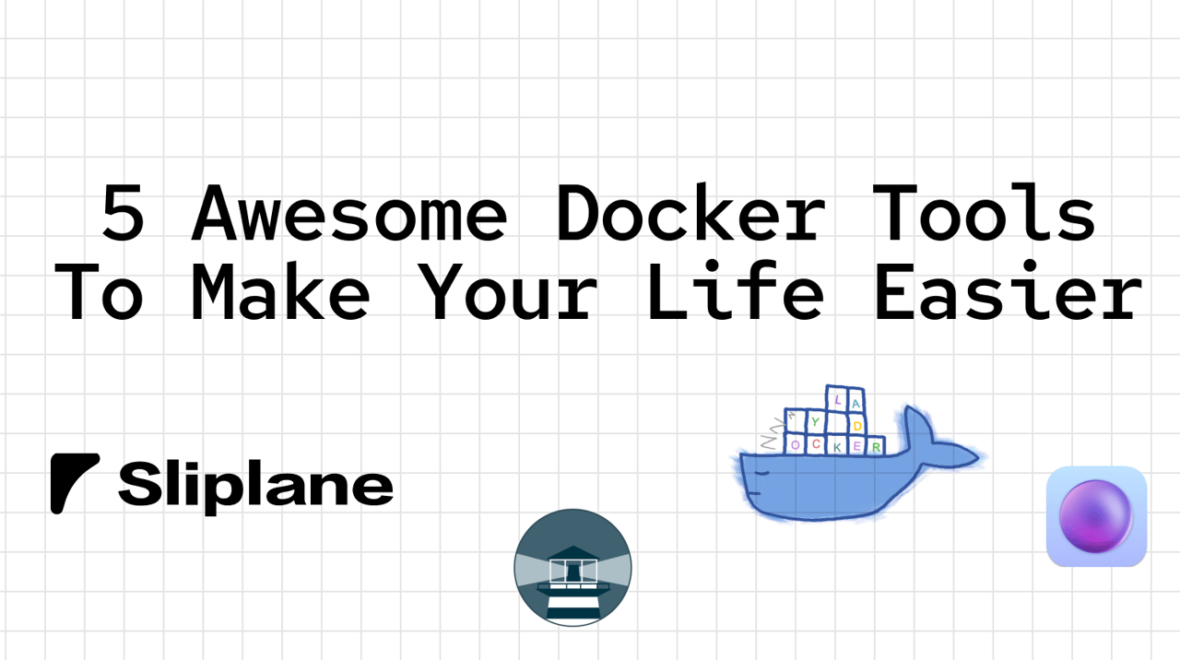 🚀 5 Essential Docker Tools to Elevate Your Development Workflow 🐳